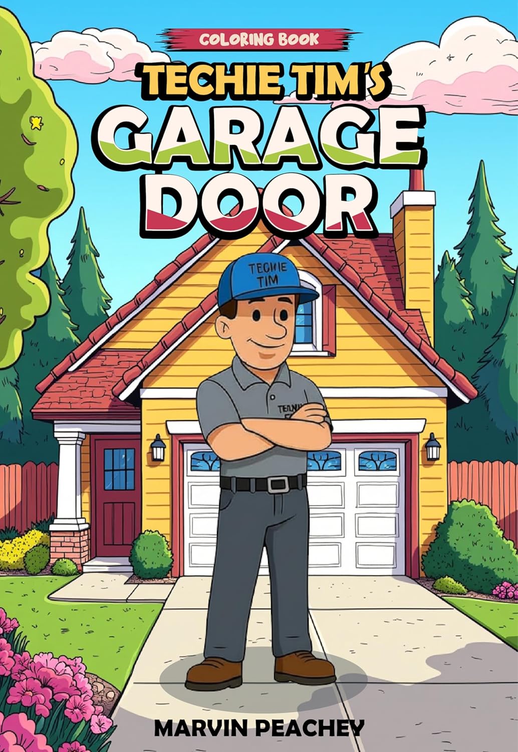 Techie Tim's Garage Door book cover